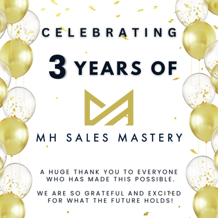 3 Years of MH Sales Mastery!