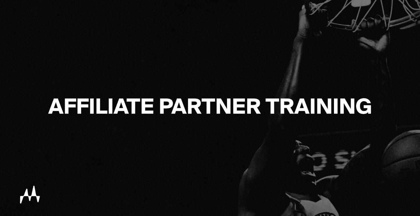 Affiliate Partner Training