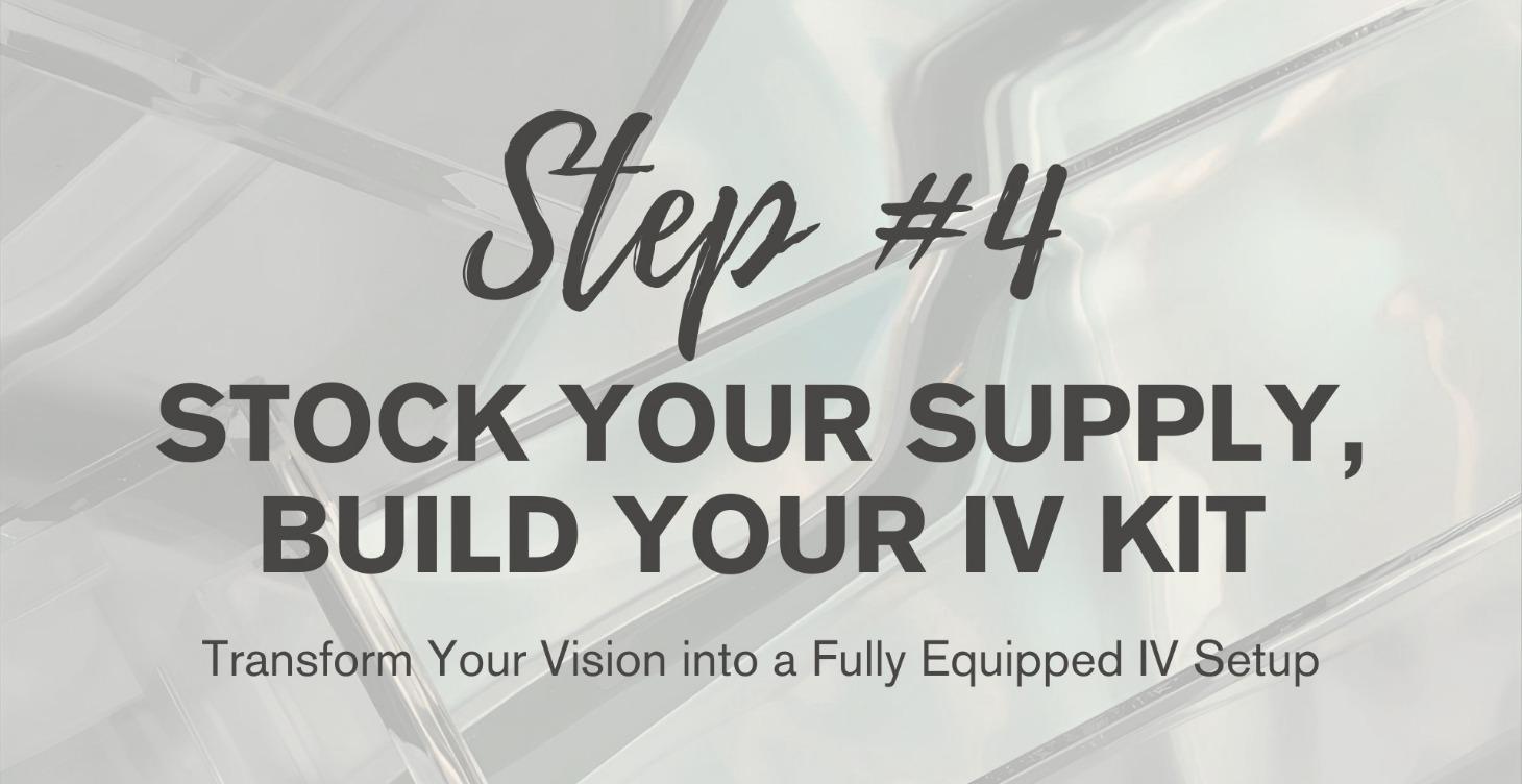 Stock Supply - Build Your Mobile IV Kit