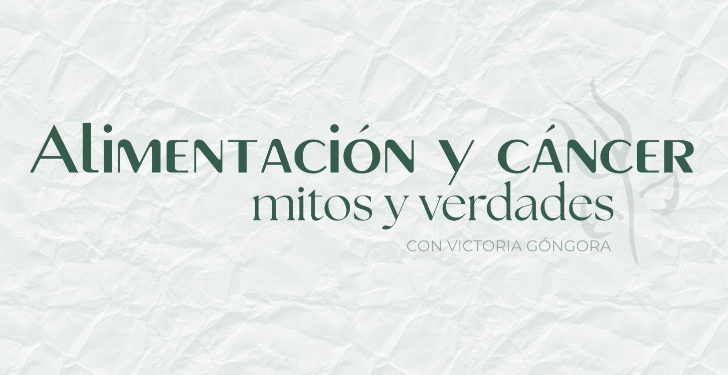 Alimentación y Cáncer