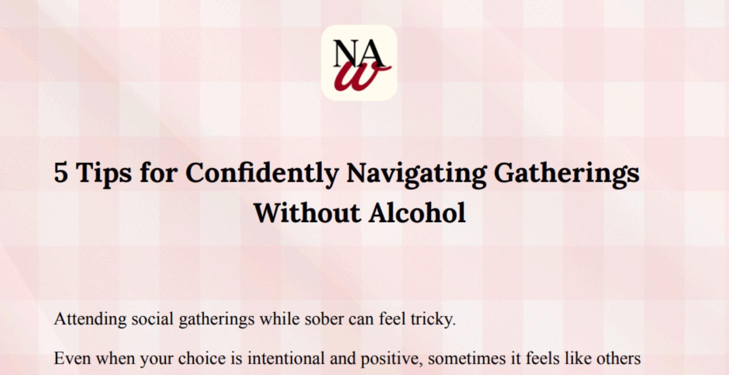 5 Tips for Navigating Gatherings Without Alcohol