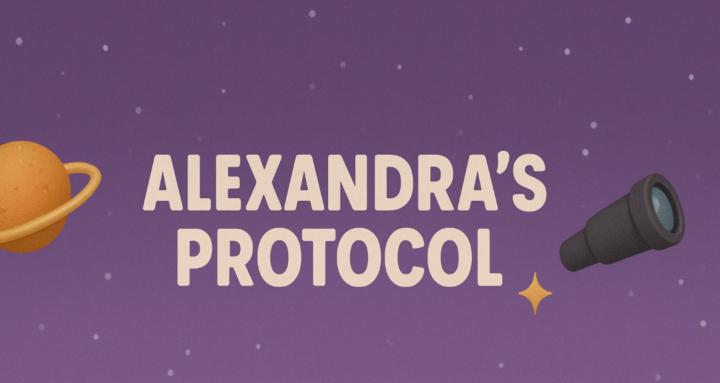 Alexandra's PROTOCOL