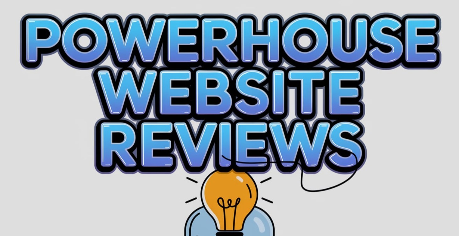 Powerhouse Website Reviews by A Marketing Pro