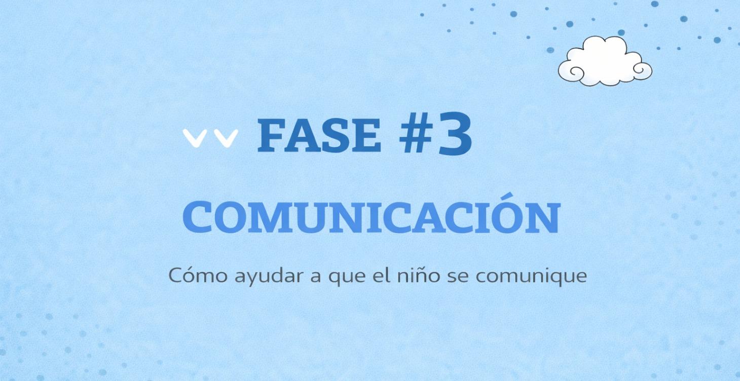 Cómo ayudar a que el niño se comunique