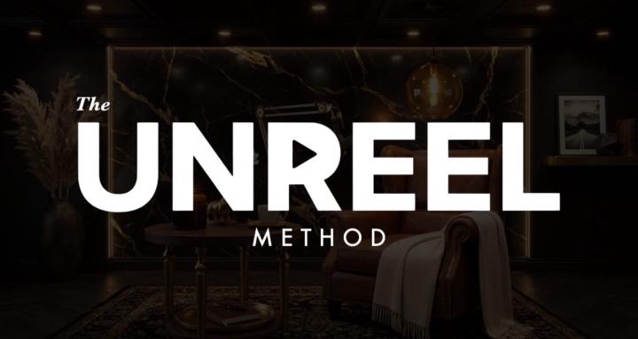 The Unreel Method
