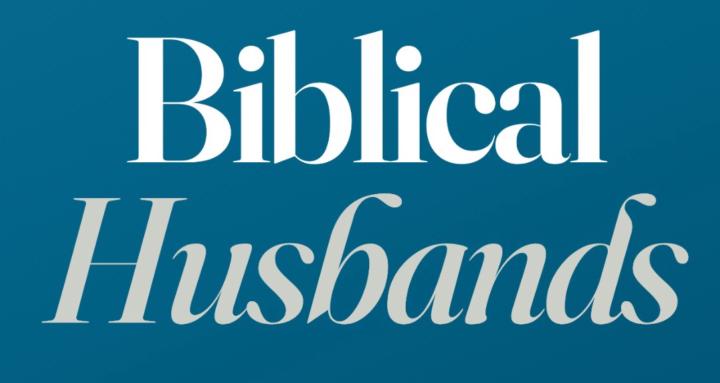 Biblical Husbands