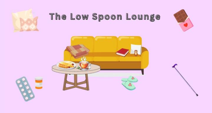 The Low Spoon Lounge