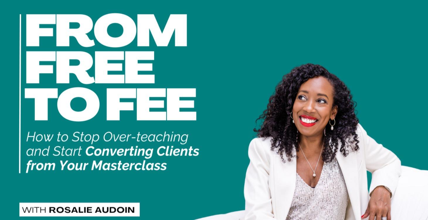 Free to Fee Masterclass