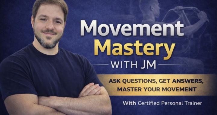 Movement Mastery With JM