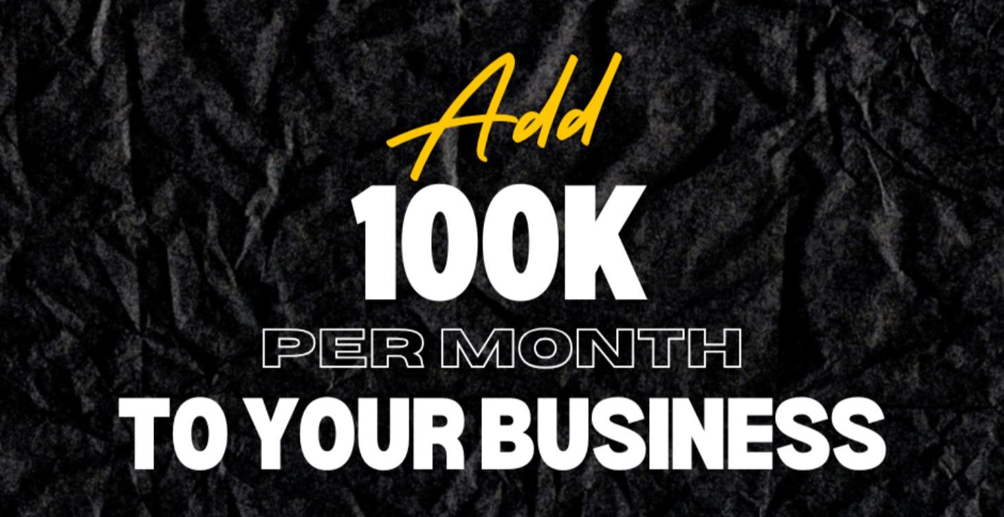 Scale Your Business to 100k/month Blueprint