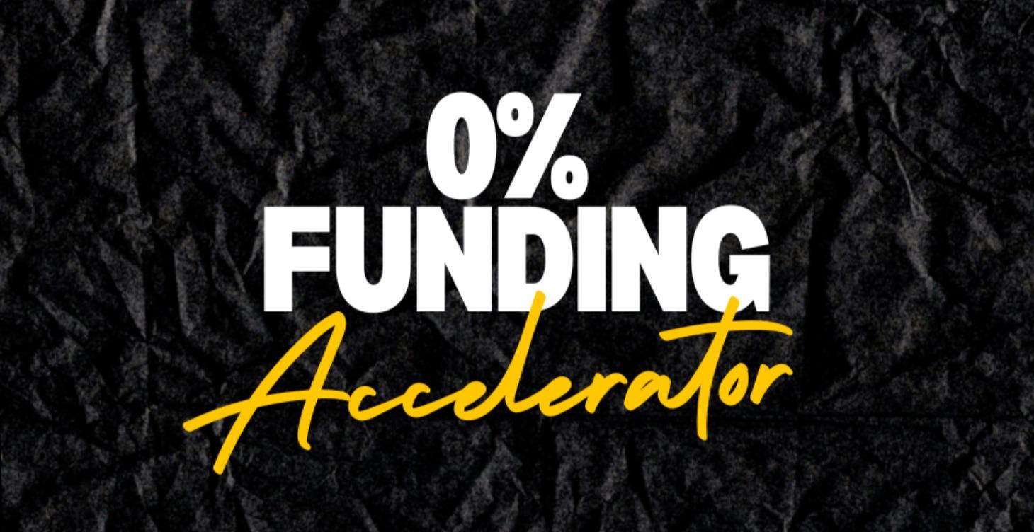 0% Funding Accelerator