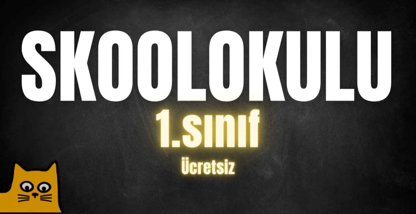 Skool Okulu 1.Sınıf
