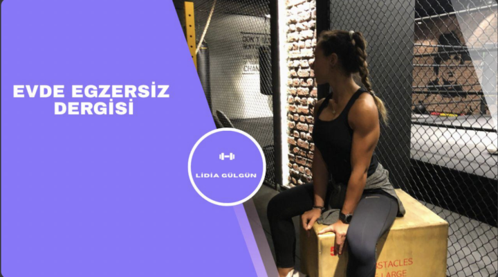 İlham Alınacak Grup: Evde Egzersiz