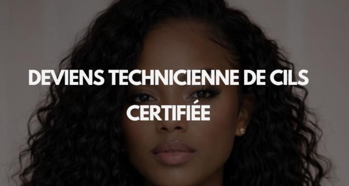 TECHNICIENNE DE CILS