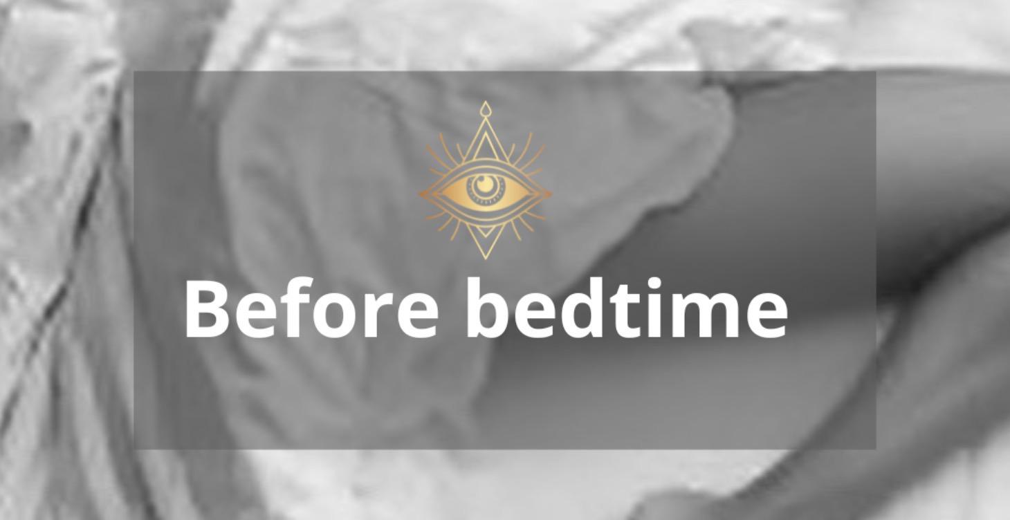Before bedtime