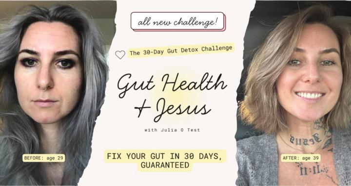 Gut Health & Jesus