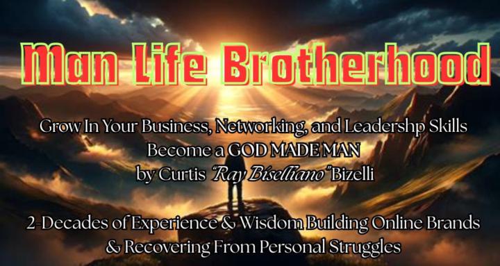 Man Life Brotherhood