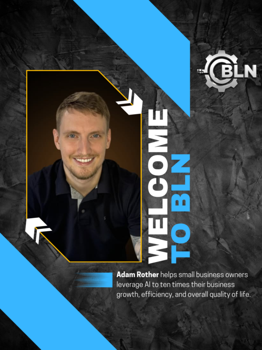 Welcome Adam to BLN
