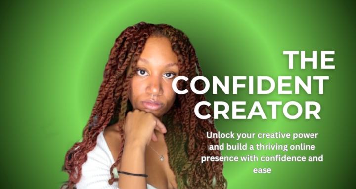 Confident Creator 