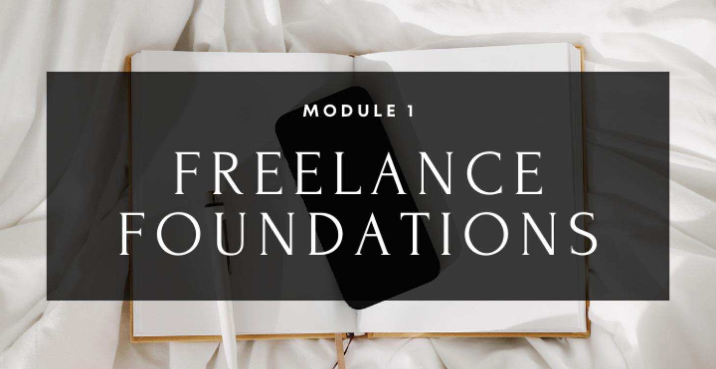 Module 1: Freelance Foundations