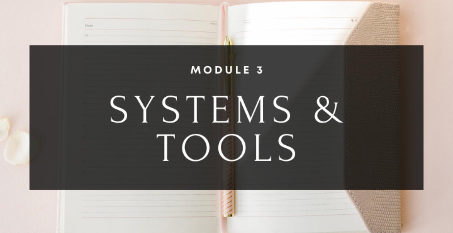 Module 3: Systems & Tools
