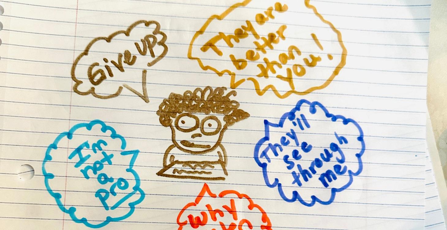 Imposter Syndrome- GET OVER IT!