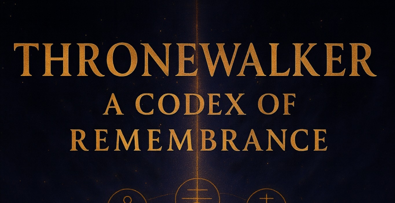 Thronewalker : A Codex Of Remembrance