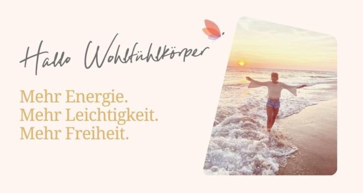 Hallo Wohlfühlkörper 
