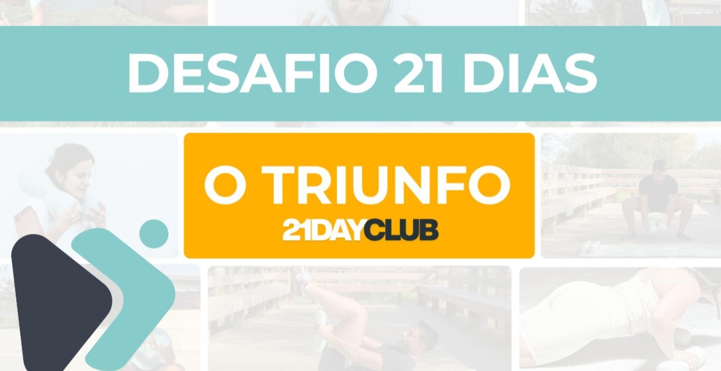 21 Dias - O Triunfo (2ª edição)