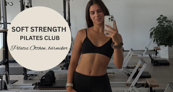 SOFT STRENGTH PILATES CLUB