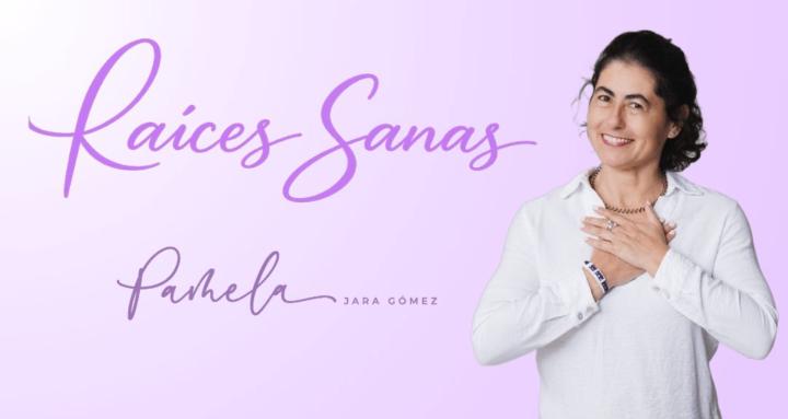 Raíces Sanas - PamelaJaraGómez