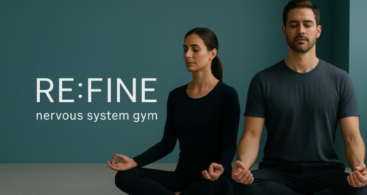 RE:FINE Nervous System Gym