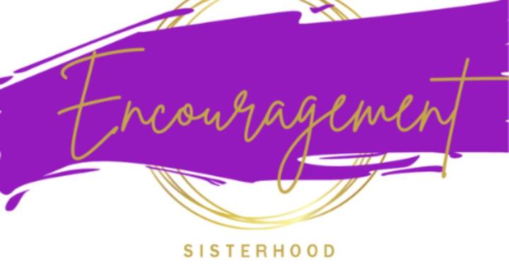 The Encouragement Sisterhood