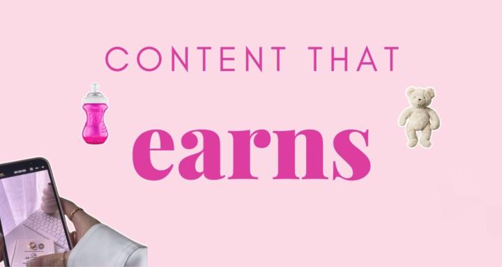Content That Earns