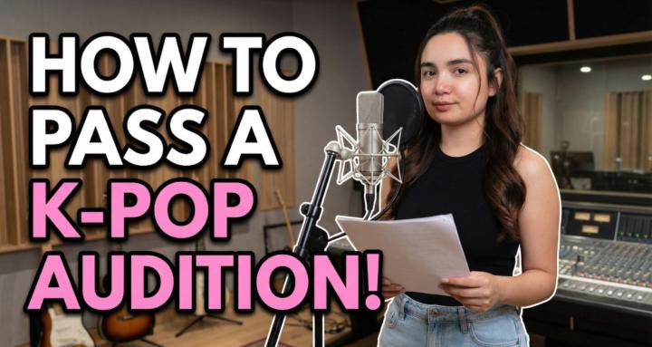 KPOP AUDITION PASSED GUIDE
