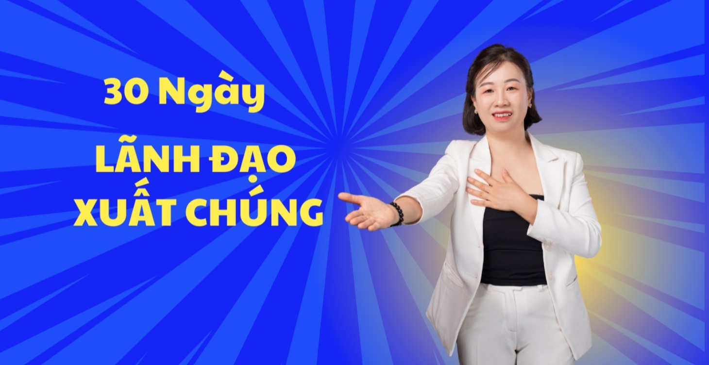 30 ngày  Lãnh Đạo Bản Thân