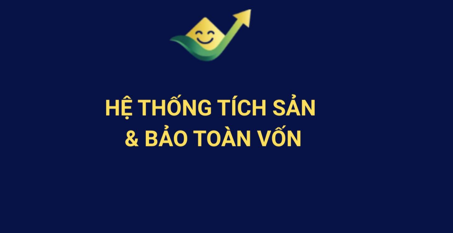 PHẦN 2 – HỆ THỐNG TÍCH SẢN & BẢO TOÀN VỐN