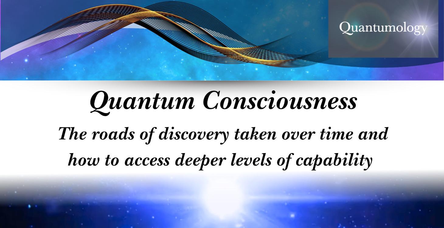Quantum Consciousness