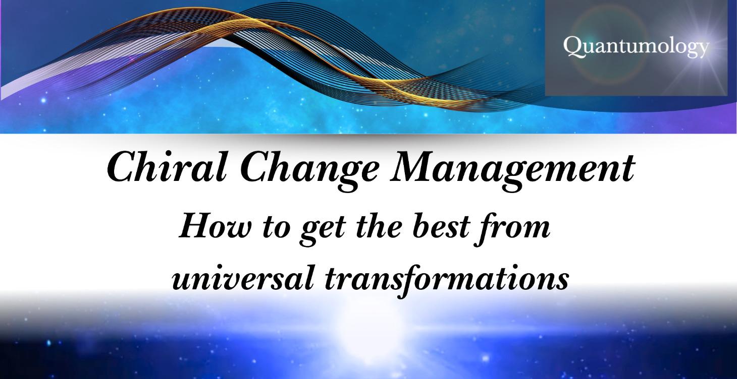 Chiral Change Management