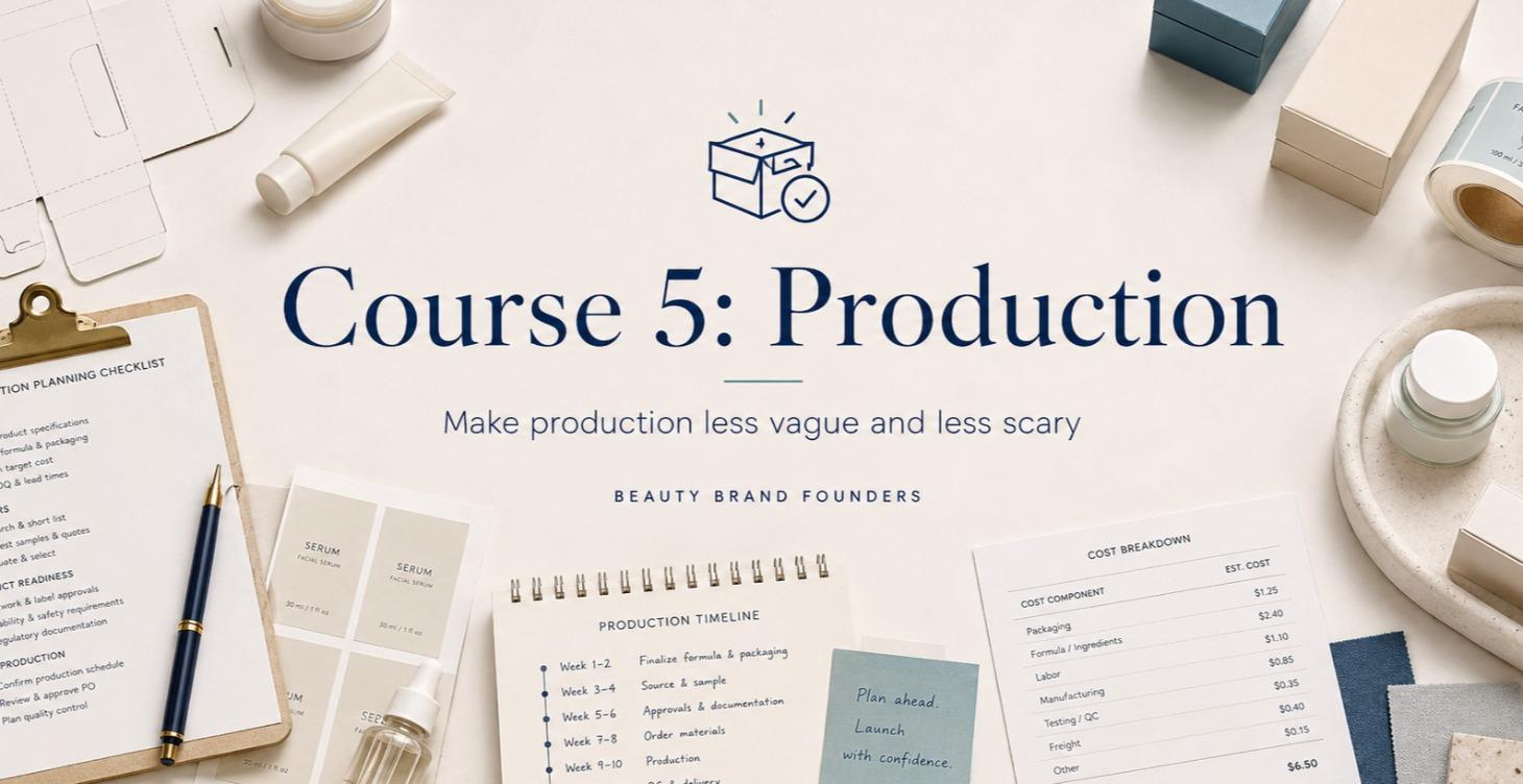 Course 5: Production