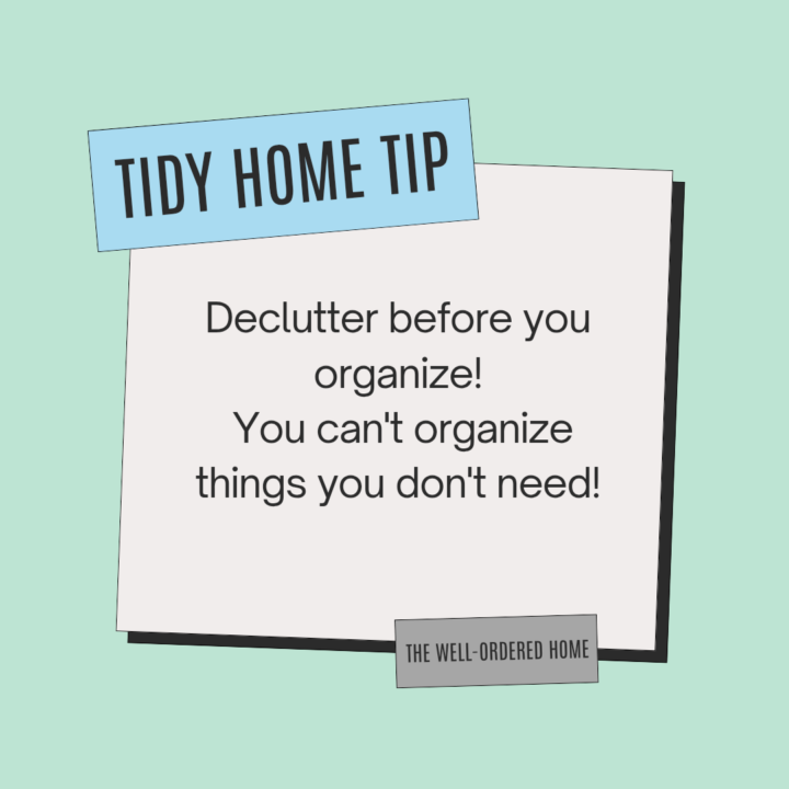 Tidy home tip #19
