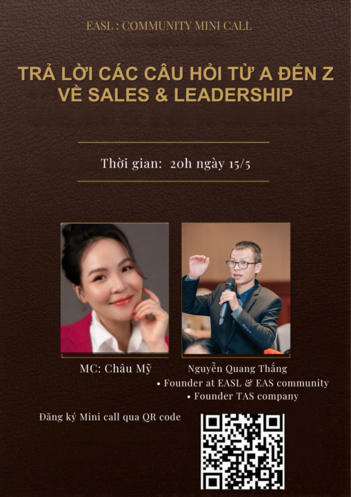 [MINI CALL #15] TRẢ LỜI CÁC CÂU HỎI TỪ A ĐẾN Z VỀ SALES & LEADERSHIP