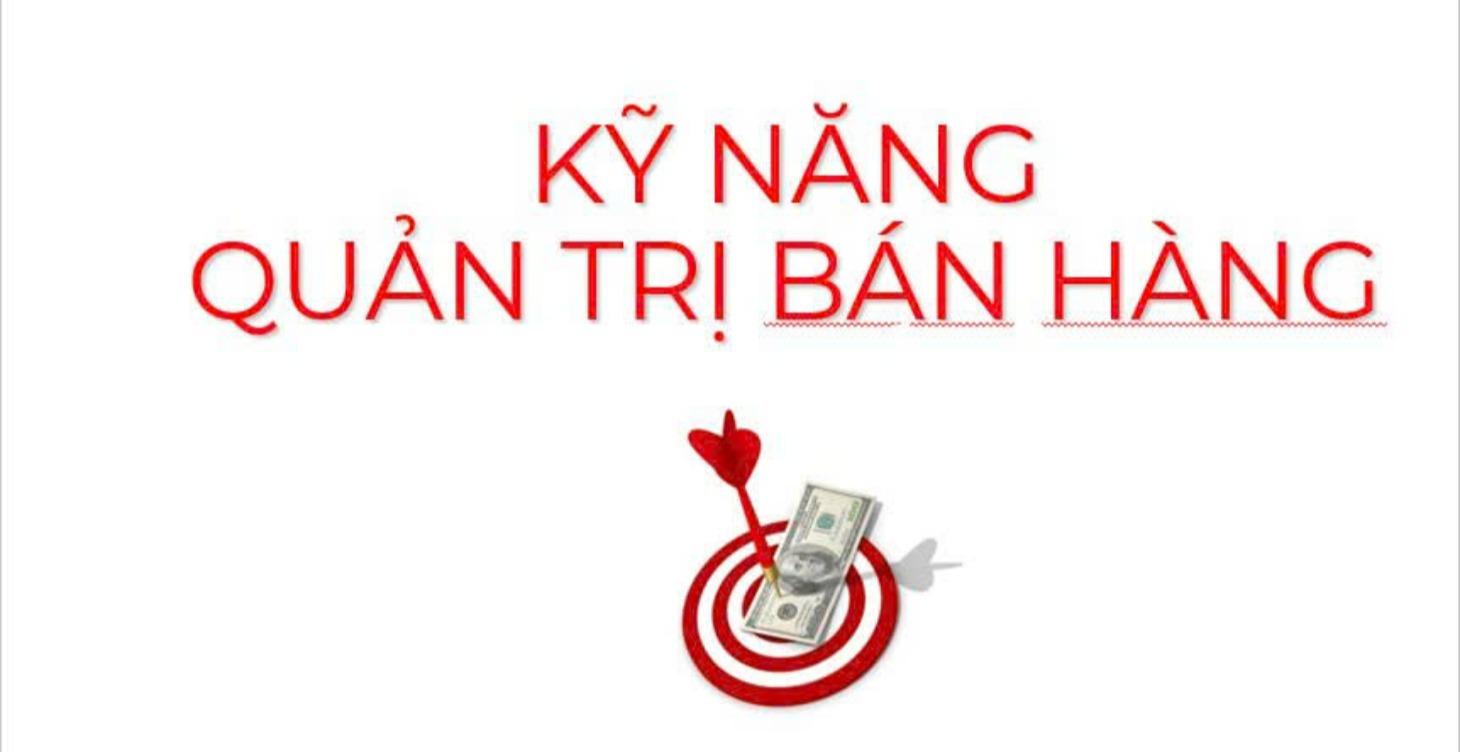 Kỹ năng bán hàng nâng cao - Tân