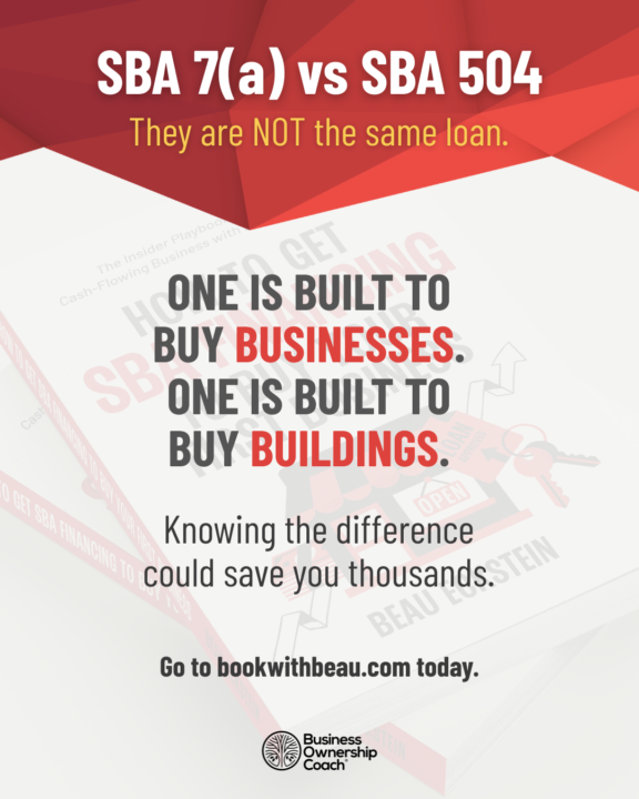 SBA 7(a) vs. SBA 504
