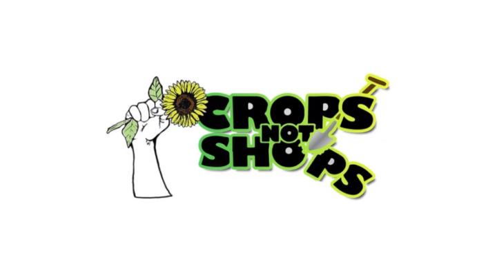 Crops Not Shops