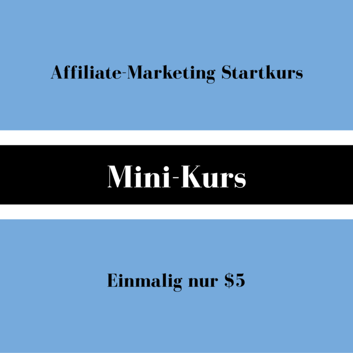 Mini-Kurs "Affiliate Startanleitung" ist online