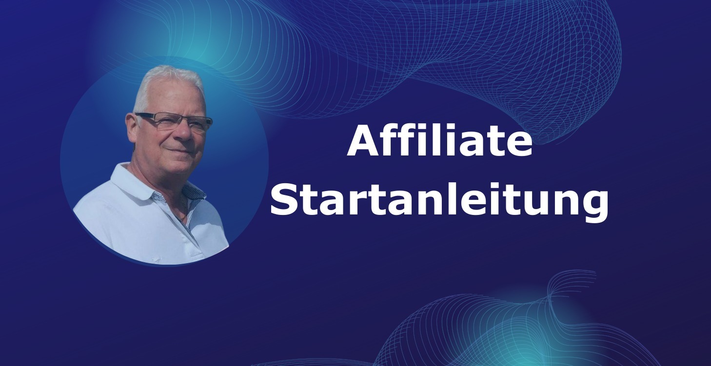Affiliate Startanleitung