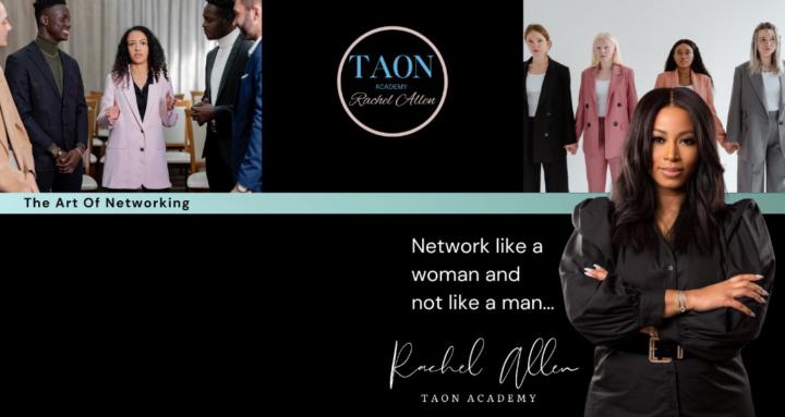 The Art of Networking 4 Women