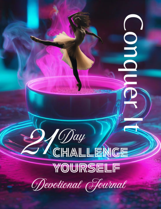 21 Day Challenge Yourself: Devotional Journal
