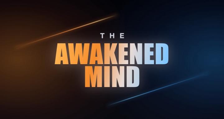 The Awakened Mind